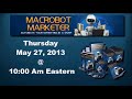 Watch Video Macrobot Marketer