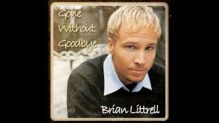 Brian Littrell   Gone without goodbye 
