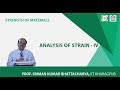 Lecture - 10 Analysis of Strain IV