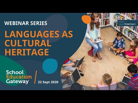 School Education Gateway. Languages as Cultural Heritage (Kalba kaip kultūrinis paveldas)