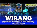 DJ BANTENGAN WIRANG feat DIKA DISCJOKEY