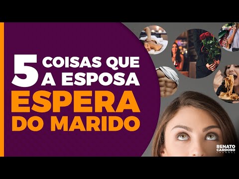 5 coisas que toda mulher espera do marido 5 coisas que toda mulher espera do marido