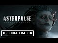 Astropulse Reincarnation – Official Reveal Trailer (Exclusive Extended Version)