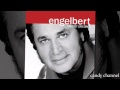 Engelbert Humperdinck Greatest Hits and more!