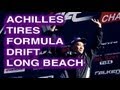 Achilles Tires Formula Drift Long Beach 2012