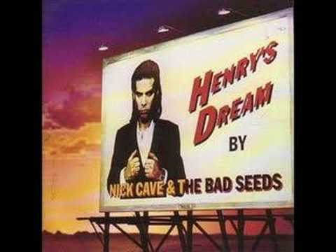 Nick Cave - Papa Won't Leave You, Henry