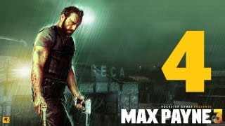 Max Payne 3 Прохождение Часть 4