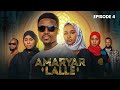 AMARYAR LALLE SEASON 1 EPISODE 4 - Umar M shareef, Rahama Sadau, Rukky Alim, Suhailat Ishaq & others