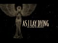As I Lay Dying - No Lungs To Breathe (OFFICIAL LYRIC VIDEO)