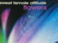 Sweet Female Attitude - Flowers (Sunship Vs Chunky Remix)