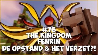 Thumbnail van The Kingdom: Fenrin #76 - DE OPSTAND & HET VERZET?!
