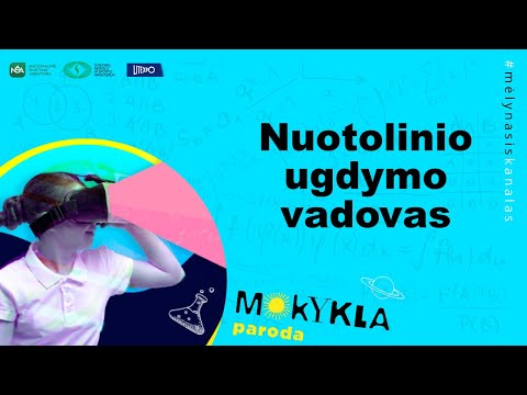 Paroda „Mokykla 2020“. Nuotolinio ugdymo vadovas