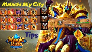 Magic Rush : Sky City Malachi - Tips For Getting Top Ranking With Free Heroes !