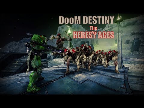 DooM Destiny: The Heresy Ages #Destiny2MOTW