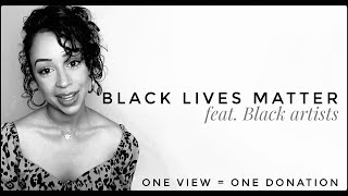 YOUR NEW FAVORITE BLACK ARTISTS • 1 VIEW = 1 DONATION, LISTEN ON LOOP