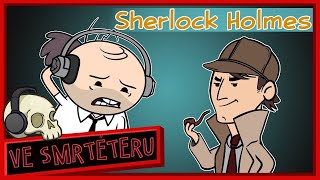 Sherlock Holmes byl SKUTEČNEJ?!
