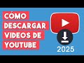 Como DESCARGAR VIDEOS de YOUTUBE [Sin Programas 2025]