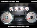 2008 Ford F-350 Super Duty Used Cars Raleigh NC