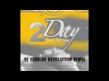 DJ RIDDLER SHAWN STACKZ 2DAY REVOLUTION REMIX