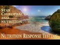 Los Angeles Nutrition Response Testing at Star Chiropractic and Nutrition