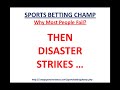 Sports Betting Champ ... Why Most People Fail
