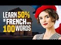 Learn French in 45 minutes! The TOP 100 Most Important Words - OUINO.com 2019