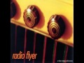 Radio Flyer - (312) [OFFICIAL AUDIO] - YouTube