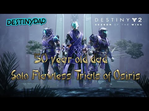 50 year old dad goes solo flawless in Trials of Osiris