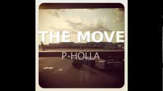 P-Holla - Ain't That The Truth (Ft. B Graves) - YouTube