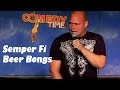 Semper Fi Beer Bongs - Comedy TIme