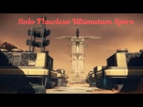 Solo Flawless Ultimatum Spire MOTW