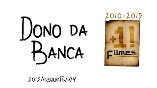 Botando Banca (Epílogo)