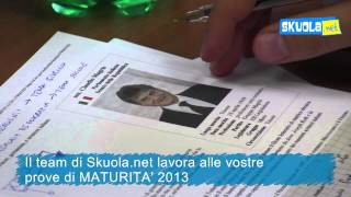 Maturità 2013: Stiamo lavorando per voi - Parte 1 Prima Prova!