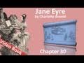 Chapter 30 - Jane Eyre by Charlotte Bronte