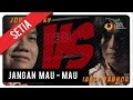 Chart Setia Band - Jangan Mau-mau tangga lagu