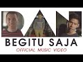 Posisi Ran - Begitu Saja chart lagu