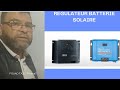 Video N 240 ROLE DU REGULATEUR SOLAIRE