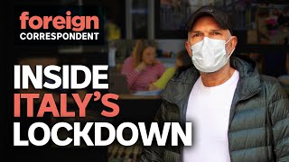 Coronavirus: Inside Italy&#39;s COVID-19 Lockdown | Foreign Correspondent