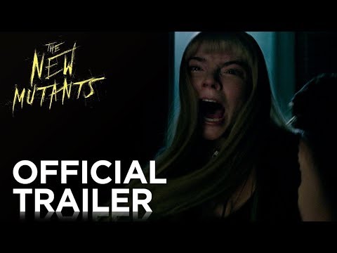The New Mutants Official Trailer Out Now!
