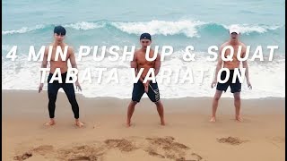 【EP53】4 DIFFERENT PUSH UP & SQUAT VARIATION(feat. 4min Tabata) 【EP53】4 DIFFERENT PUSH UP & SQUAT VARIATION(feat. 4min Tabata)