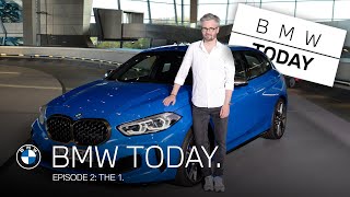 BMW TODAY - Episode 2: THE 1.