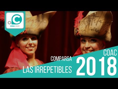 La agrupación Las irrepetibles llega al COAC 2018 en la modalidad de Comparsas. En años anteriores (2017) concursaron en el Teatro Falla como Una voz de madera, consiguiendo una clasificación en el concurso de Preliminares. 
