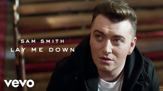 sam smith lay me down mp3 download