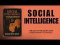 Social Intelligence The Art of Reading and Responding to People (Audiobook)