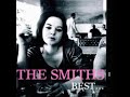 The Smiths - Best ... I (Full Album)