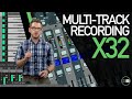 Multitrack Recording Setup - Behringer X32