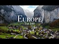 Top 100 Places To Visit in Europe - Ultimate Travel Guide - Ryan Shirley 2022