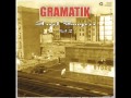 Just Jammin - Gramatik - 2009