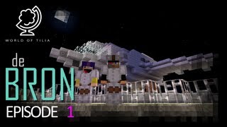 [Minecraft: De Bron] Episode 1: De machine