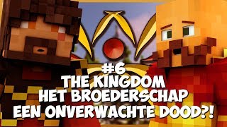 Thumbnail van The Kingdom: Het Broederschap #6 - EEN ONVERWACHTE DOOD?!